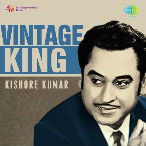 Vintage King Kishore Kumar Kishore Kumar MP3 Download